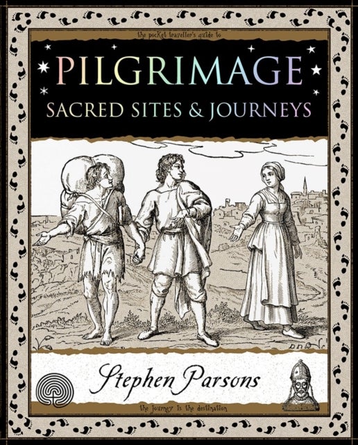 Pilgrimage - Sacred Sites & Journeys