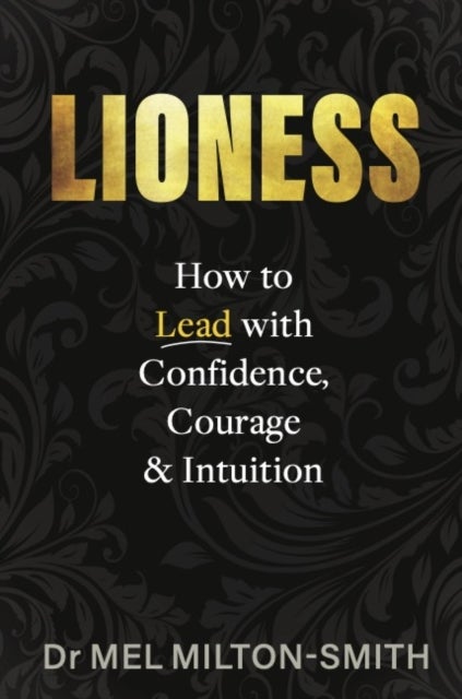 Boss B*tch - Your Ultimate Guide to Leading with Confidence