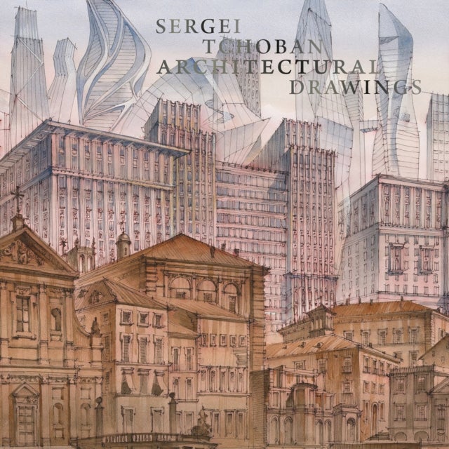 Sergei Tchoban - Architectural Drawings