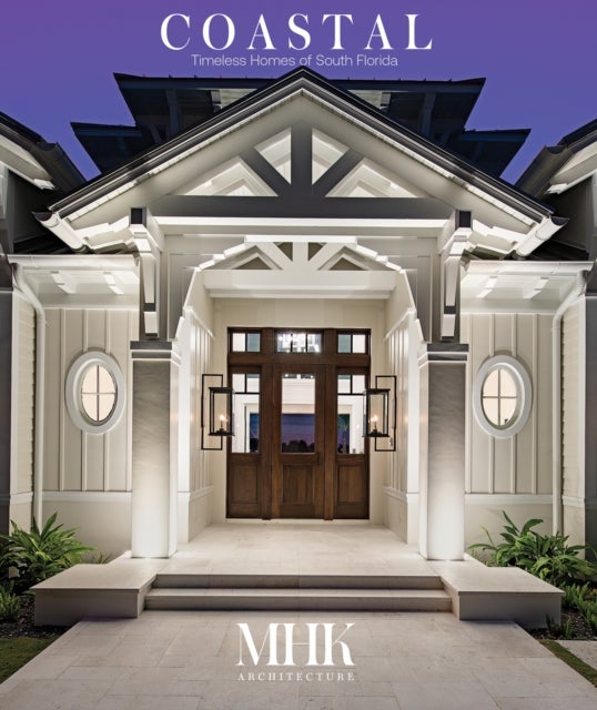 Coastal 2 - Timeless Homes of South Florida