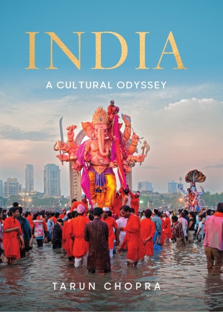 India: A Cultural odyssey