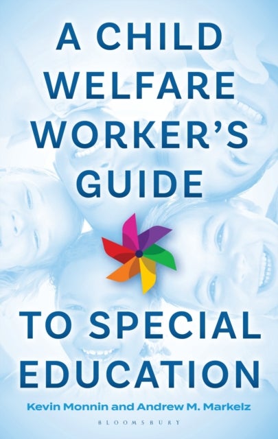 A Child Welfare Worker’s Guide to Special Education