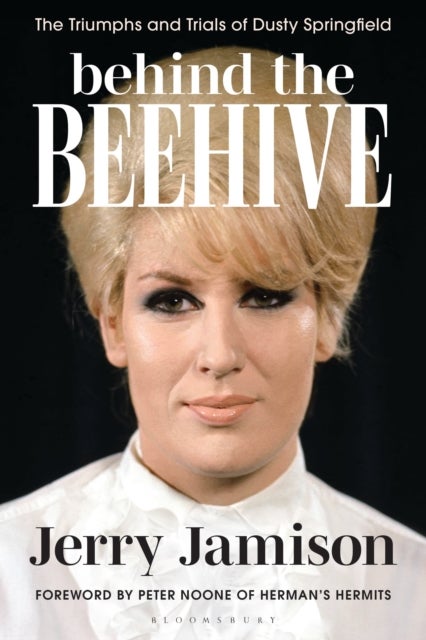 Behind the Beehive - The Triumphs and Trials of Dusty Springfield