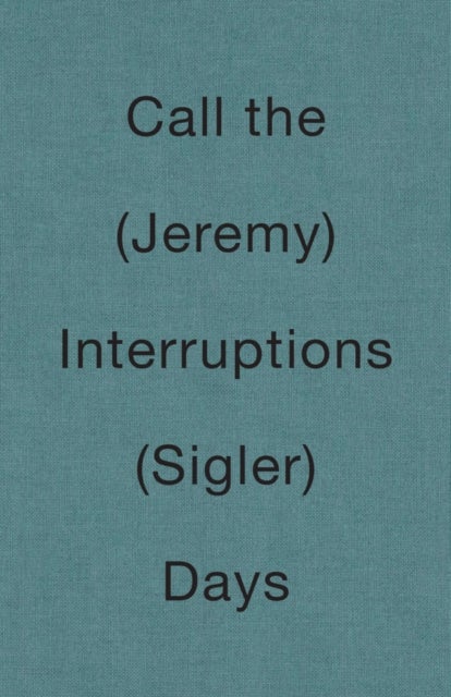 Call the Interruptions Days