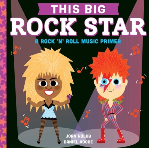 This BIG Rock Star - A Rock 'n' Roll Music Primer