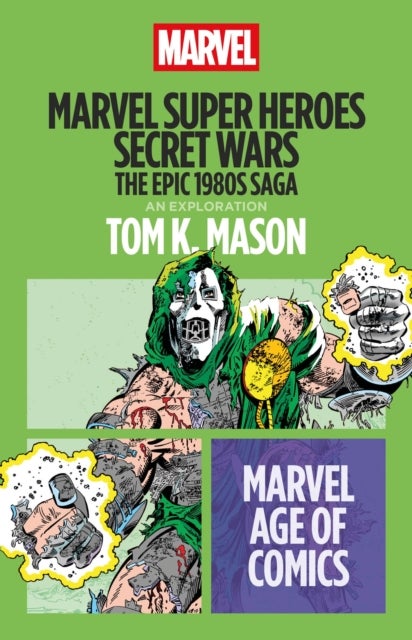 Marvel Super Heroes Secret Wars - The Epic 1980s Saga