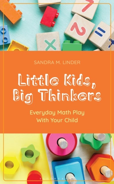 Little Kids, Big Thinkers - Everyday Math Play With Your Child