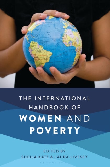 The International Handbook of Women and Poverty