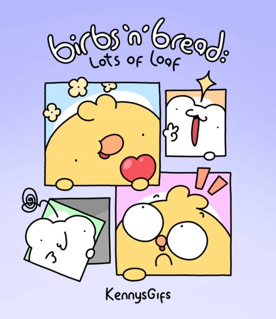 Birbs 'N' Bread - Lots of Loaf
