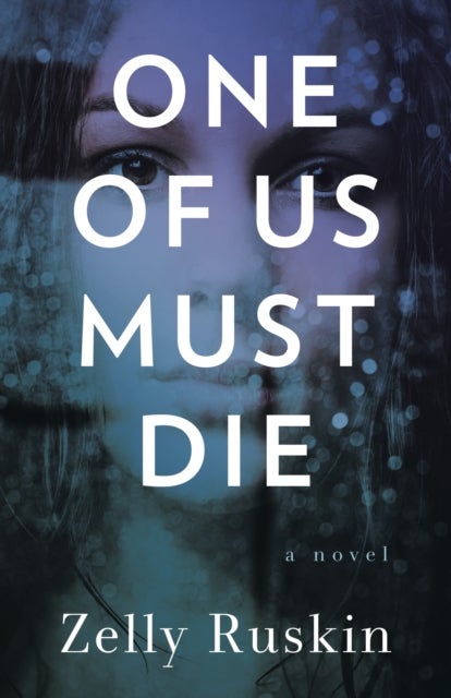 One of Us Must Die - A Novel