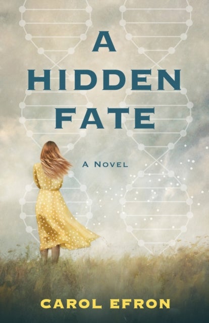 A Hidden Fate - A Novel