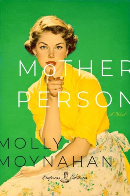 MotherPerson - A Novel