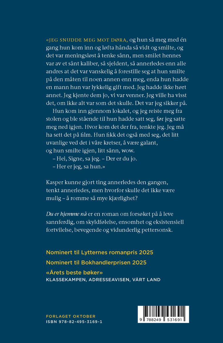 Du er hjemme nå