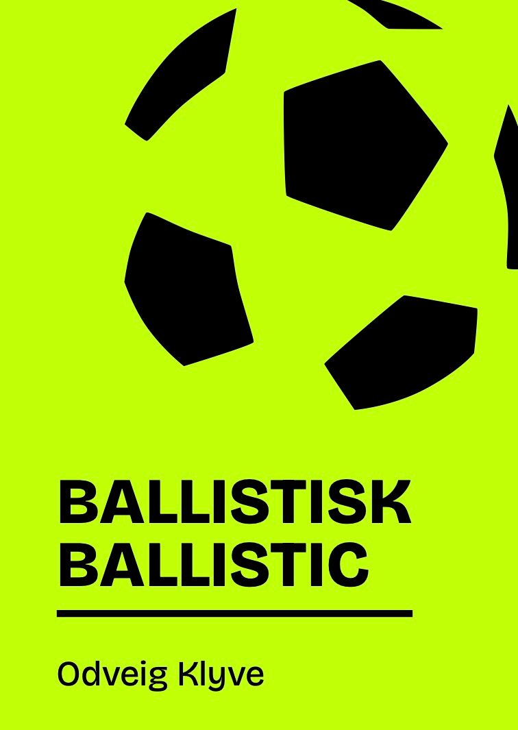 Ballistisk = Ballistic