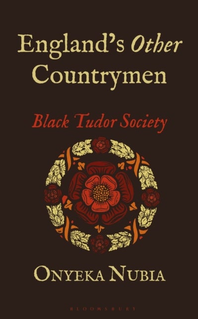 England’s Other Countrymen - Black Tudor Society