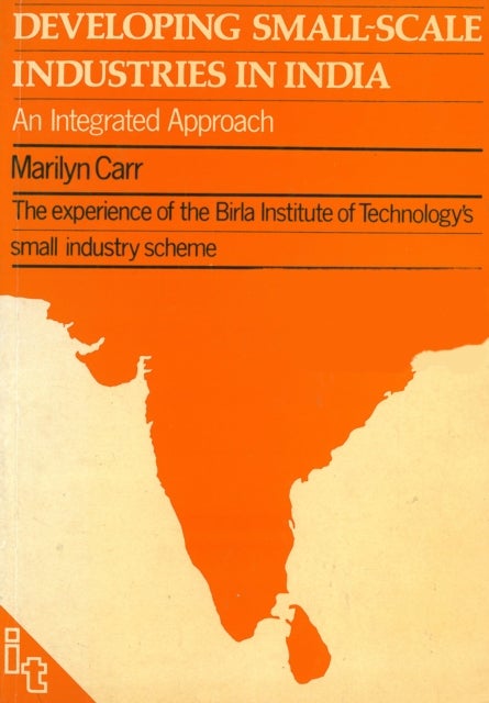 Developing Small-scale Industries in India - An Integrated Approach