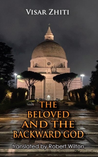 The Beloved and the Backward God