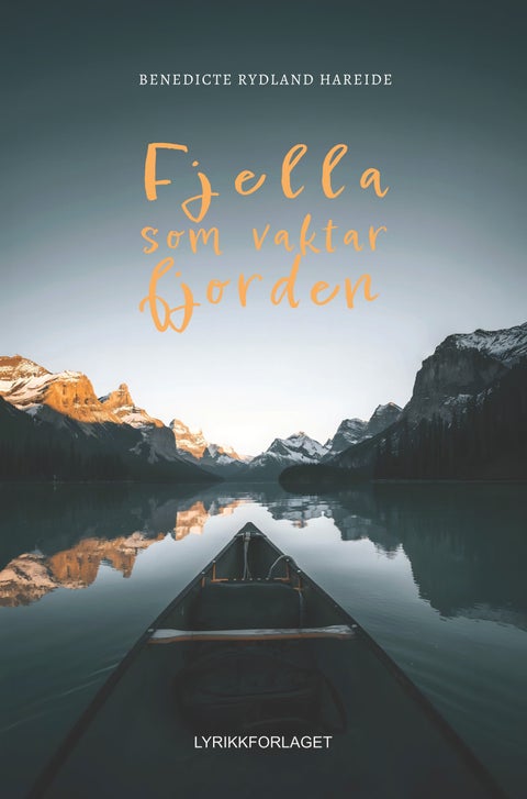 Fjella som vaktar fjorden