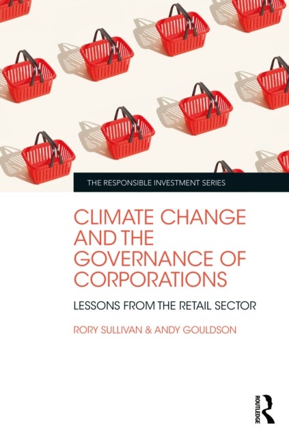 Climate Change and the Governance of Corporations - Lessons from the Retail Sector