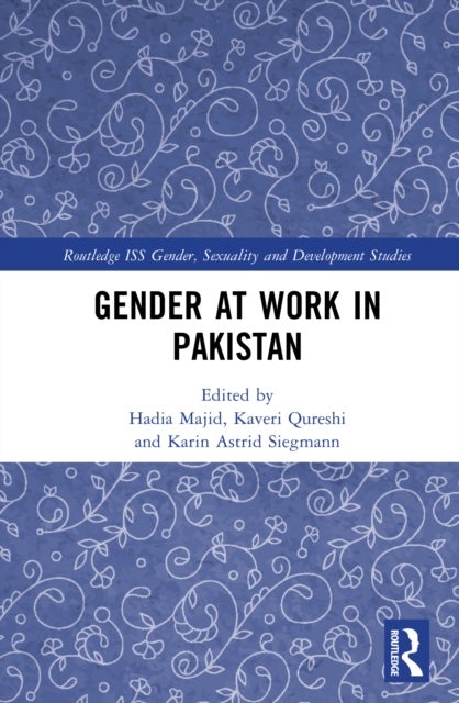 Gender at Work in Pakistan