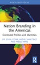 Nation Branding in the Americas