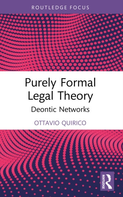 Purely Formal Legal Theory - Deontic Networks