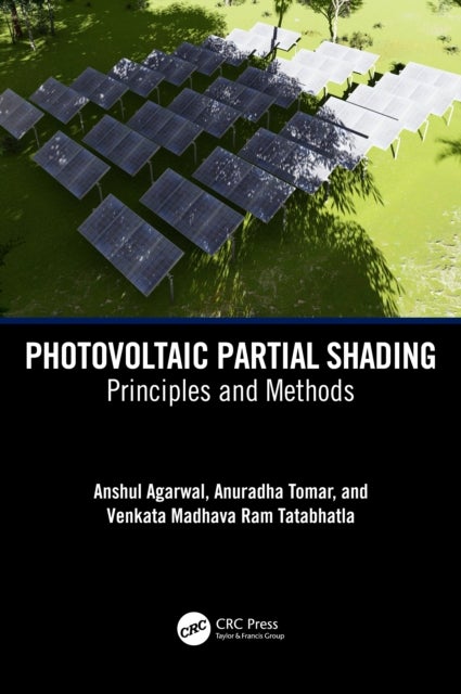 Photovoltaic Partial Shading - Principles and Methods