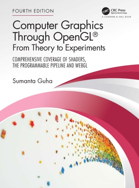 Computer Graphics Through OpenGL® - From Theory to Experiments