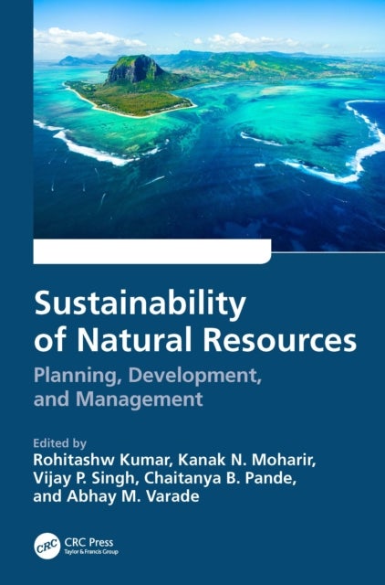 Sustainability of Natural Resources - Planning, Development, and Management