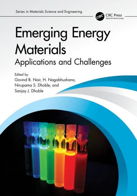 Emerging Energy Materials - Applications and Challenges