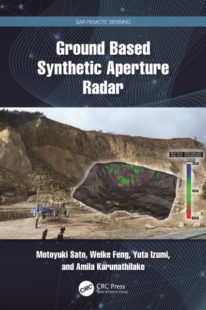 Ground Based Synthetic Aperture Radar
