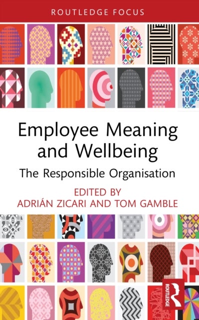 Employee Meaning and Wellbeing - The Responsible Organisation