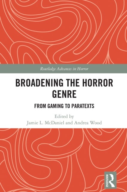 Broadening the Horror Genre - From Gaming to Paratexts