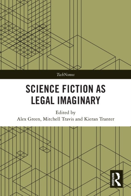 Science Fiction as Legal Imaginary