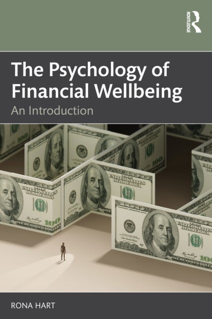 The Psychology of Financial Wellbeing - An Introduction