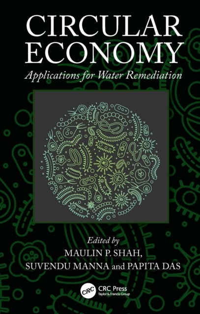 Circular Economy - Applications for Water Remediation