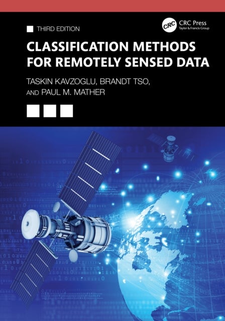 Classification Methods for Remotely Sensed Data