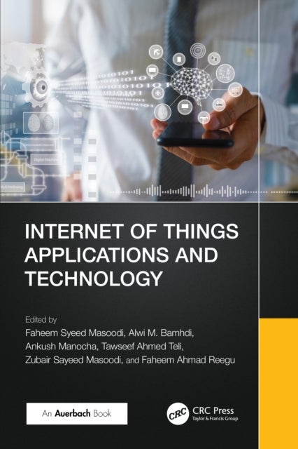 Internet of Things Applications and Technology