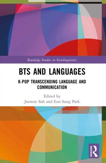 BTS and Languages - K-pop Transcending Language and Communication