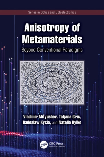 Anisotropy of Metamaterials - Beyond Conventional Paradigms