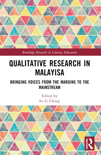 Qualitative Research in Malaysia - Bringing Voices from the Margins to the Mainstream