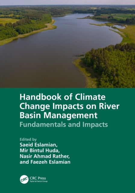 Handbook of Climate Change Impacts on River Basin Management - Fundamentals and Impacts