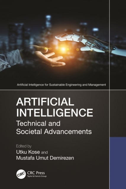 Artificial Intelligence - Technical and Societal Advancements