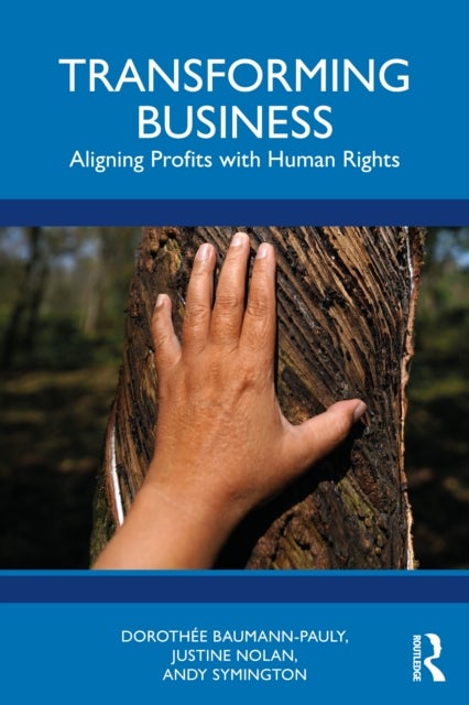 Transforming Business - Aligning Profits with Human Rights
