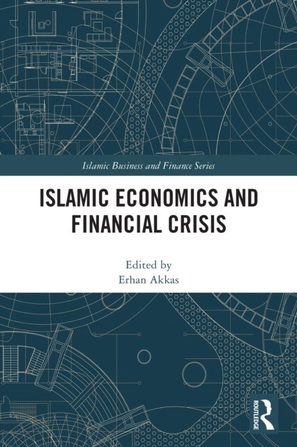 Islamic Economics and Financial Crisis