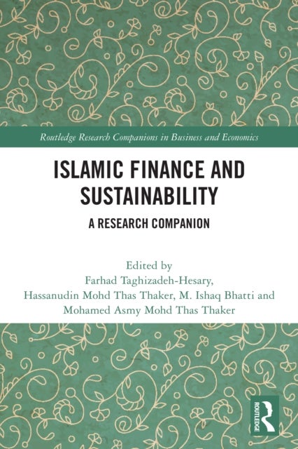 Islamic Finance and Sustainability - A Research Companion