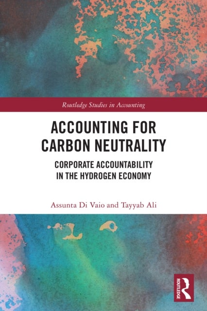 Accounting for Carbon Neutrality - Corporate Accountability in the Hydrogen Economy
