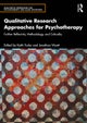 Qualitative Research Approaches for Psychotherapy