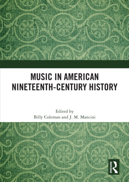 Music in American Nineteenth-Century History