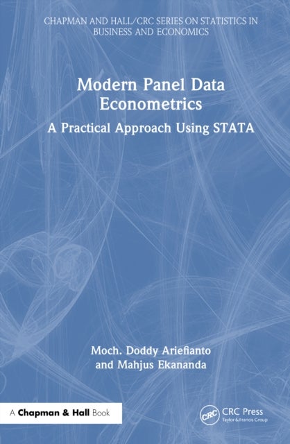 Modern Panel Data Econometrics - A Practical Approach Using STATA